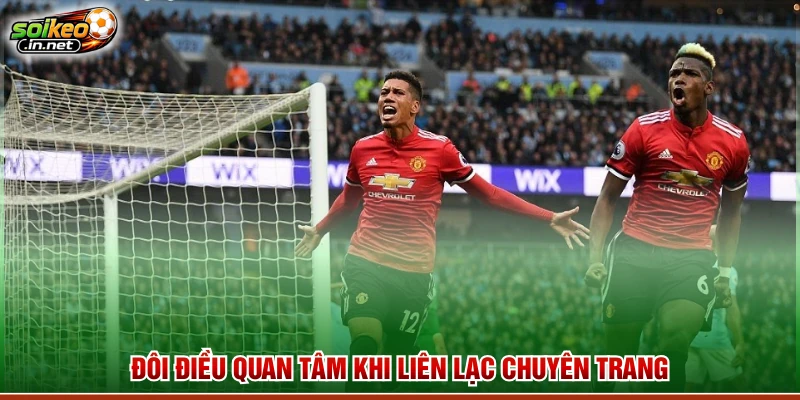 Đôi điều quan tâm khi liên lạc chuyên trang